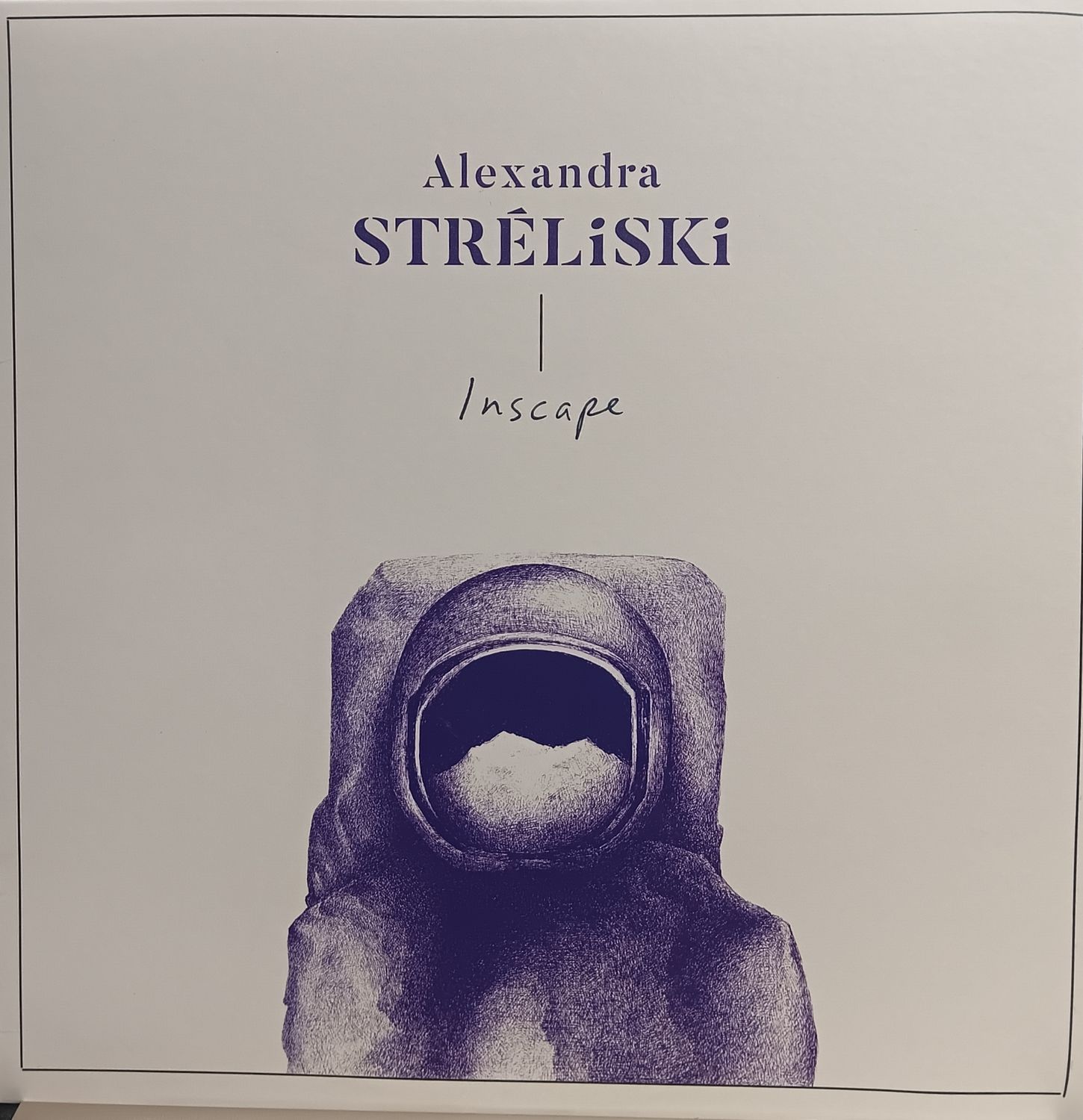 ALEXANDRA STRÉLISKI ‐ Inscape