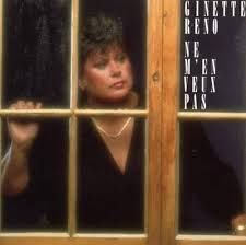 GINETTE RENO - NE M&#39;EN VEUX PAS (CD)