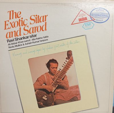 RAVI SHANKAR - Exotic sitar and sarod