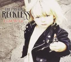 THE PRETTY RECKLESS - LIGHT ME UP (CD)