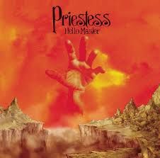 PRIESTESS - HELLO MASTER (CD)