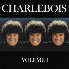 ROBERT CHARLEBOIS - VOLUME 3 (CD)