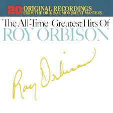 ROY ORBISON - THE ALL-TIME GREATEST HITS VOLUME I &amp; II (CD)