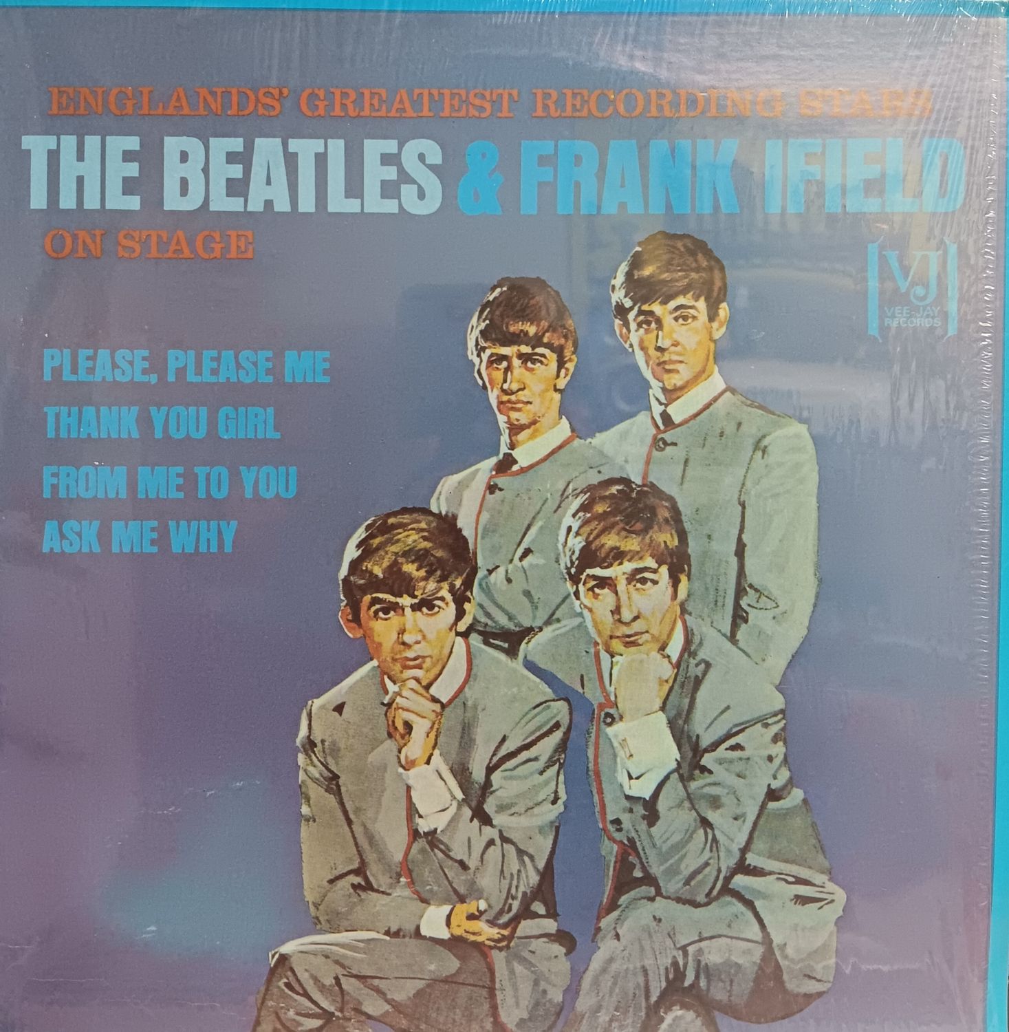 THE BEATLES &amp; FRANK IFIELD - The Beatles &amp; Frank Ifield On Stage (UNOFFICIAL)