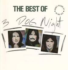 THREE DOG NIGHT - THE BEST OF THREE DOG NIGHT (CD)
