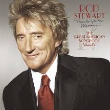 ROD STEWART - THANKS FOR THE MEMORIES : THE GREAT AMERICAN SONGBOOK VOLUME IV (CD)