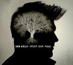 IAN KELLY - SPEAK YOUR MIND (CD)