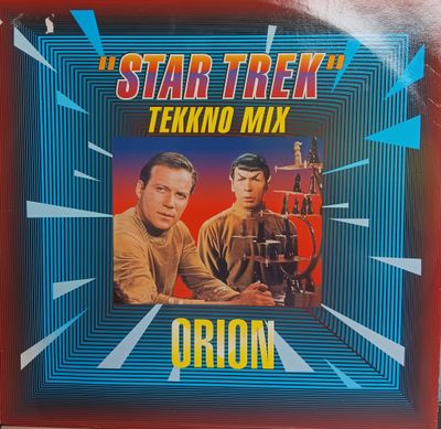 ORION - Star Trek Tekkno Mix (MAXI)