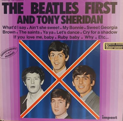 THE BEATLES &amp; TONY SHERIDAN - The Beatles first and Tony Sheridan (FRANCE)