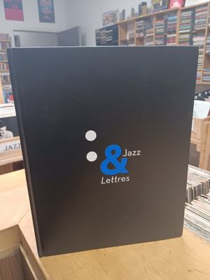 JACQUES T. QUENTIN &amp; GUY DEMOLE - Jazz &amp; Lettres (LIVRE)