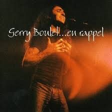 GERRY BOULET - EN RAPPEL (CD)