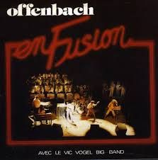 OFFENBACH - EN FUSION (CD)
