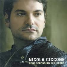 NICOLA CICCONE - NOUS SERONS SIX MILLIARDS (CD)