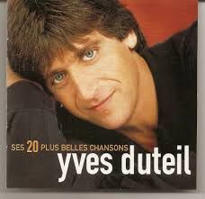 YVES DUTEIL - SES 20 PLUS BELLES CHANSONS (CD)