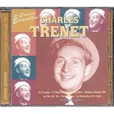 CHARLES TRENET - LES CHANSONS ÉTERNELLES (CD)