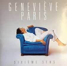 GENEVIÈVE PARIS - SIXIÈME SENS (CD / NEUF)