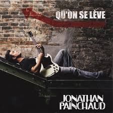 JONATHAN PAINCHAUD - QU&#39;ON SE LÈVE (CD)