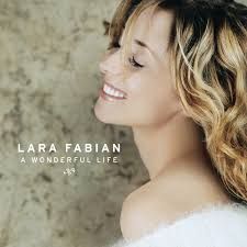 LARA FABIAN - A WONDERFUL LIFE (CD)