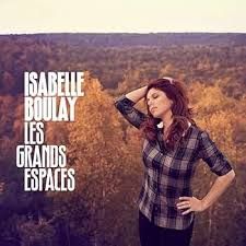ISABELLE BOULAY - LES GRANDS ESPACES (CD)