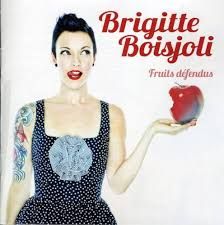 BRIGITTE BOISJOLI - FRUITS DÉFENDUS (CD)