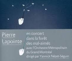 PIERRE LAPOINTE - EN CONCERT DANS LA FORET DES MAL-AIMÉS (CD)