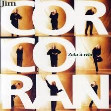 JIM CORCORAN - ZOLA À VÉLO (CD)