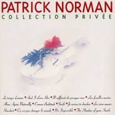 PATRICK NORMAN - COLLECTION PRIVÉE (CD)