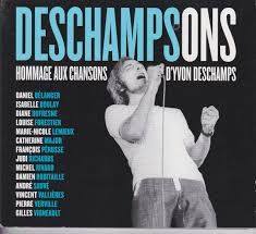 VARIÉS - DESCHAMPSONS HOMMAGE AUX CHANSONS D&#39;YVON DESCHAMPS (CD)