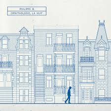 PHILIPPE B - ORNITHOLOGIE LA NUIT (CD)