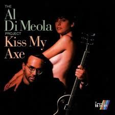 AL DI MEOLA - KISS MY AXE (CD)