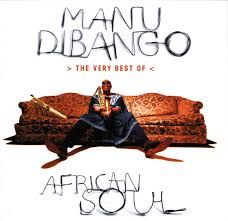MANU DIBANGO - AFRICAN SOUL THE VERY BEST (CD)