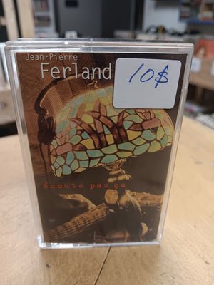 JEAN-PIERRE FERLAND - Écoute pas ça (CASSETTE)