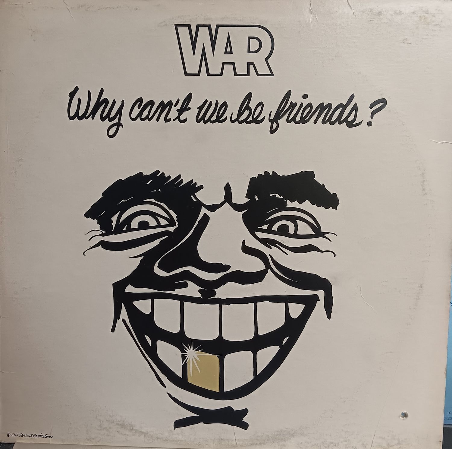 WAR - Why can&#39;t we be friends
