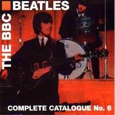 THE BEATLES - THE BBC BEATLES COMPLETE CATALOGUE NO.6 (CD)