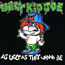 UGY KID JOE - AS UGLY AS THEY WANNA BE (CD)