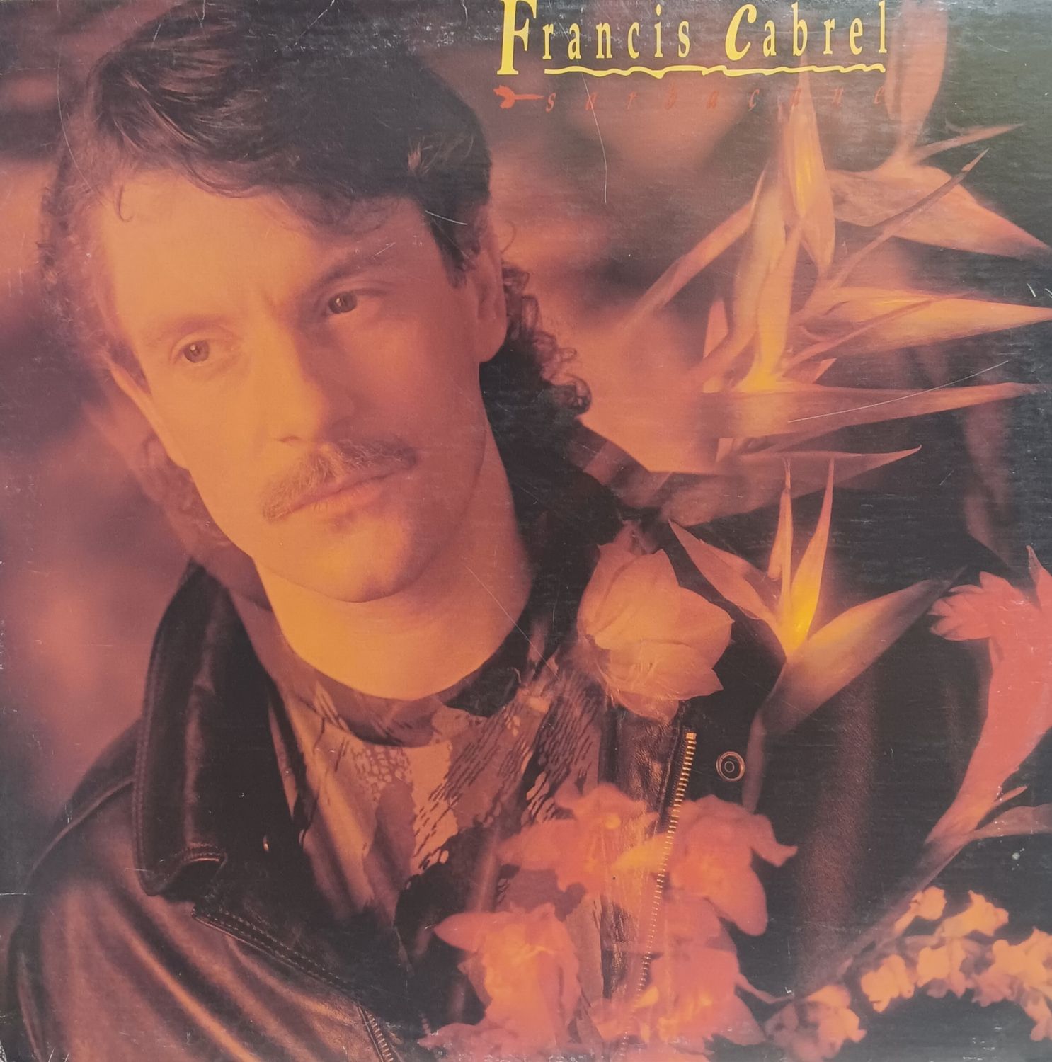 FRANCIS CABREL - Sarbacane