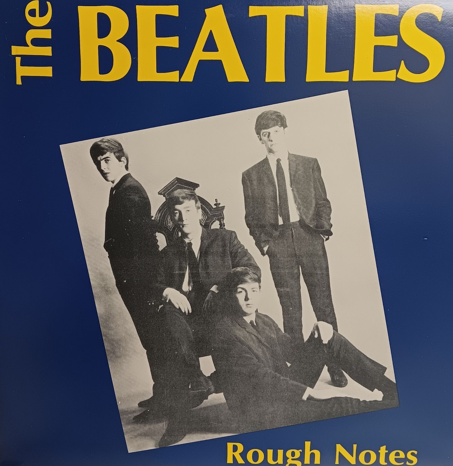 THE BEATLES - ROUGH NOTES (USA / 1981)
