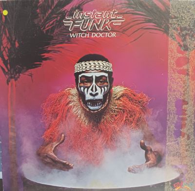 INSTANT FUNK - WITCH DOCTOR