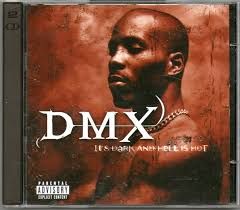 DMX - IT&#39;S DARK AND HELL IS HOT (CD)