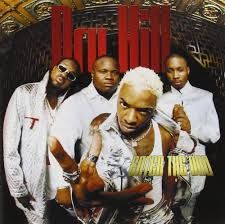 DRU HILL - ENTER THE DRU (CD)