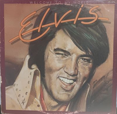 ELVIS PRESLEY - WELCOME TO MY WORLD