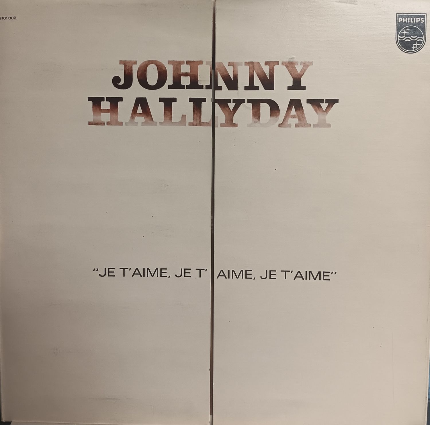 JOHNNY HALLYDAY - JE T&#39;AIME JE T&#39;AIME JE T&#39;AIME