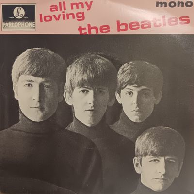 THE BEATLES - ALL MY LOVING E.P. (7"-45RPM)