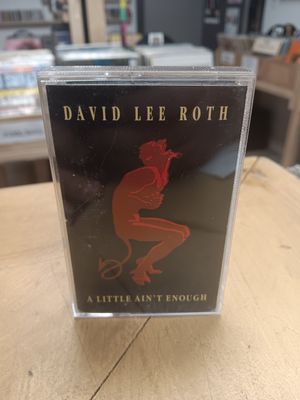 DAVID LEE ROTH - A LITTLE AIN&#39;T ENOUGH (CASSETTE)