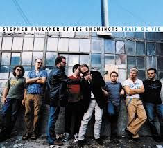 STEPHEN FAULKNER ET LES CHEMINOTS - TRAIN DE VIE (CD)