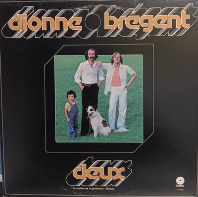 DIONNE BRÉGENT - DEUX