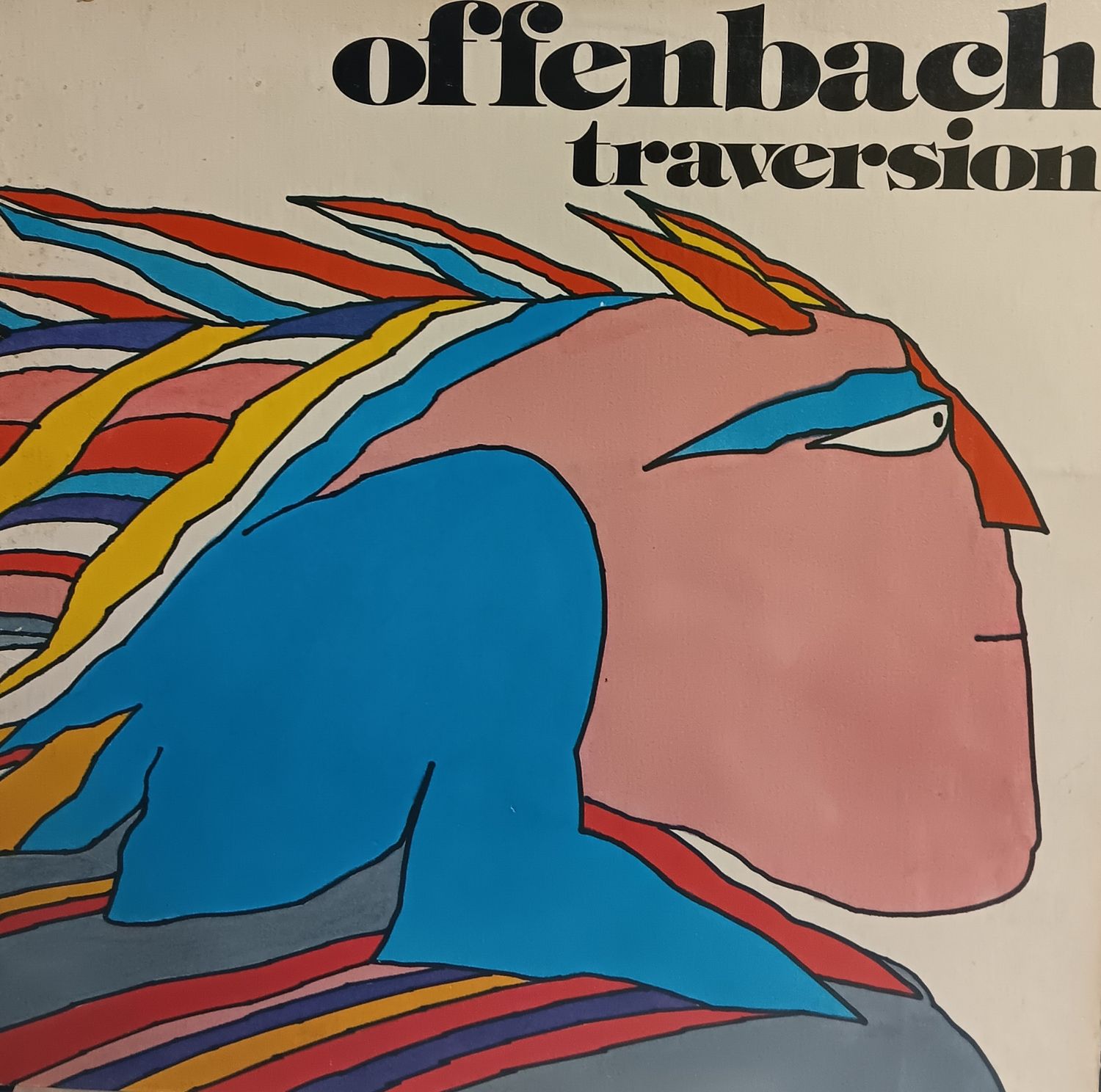 OFFENBACH - TRAVERSION