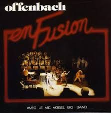 OFFENBACH - OFFENBACH EN FUSION (CD / NEUF)