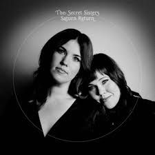 THE SECRET SISTERS - SATURN RETURN (CD / NEUF)