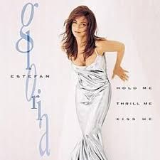 GLORIA ESTEFAN - HOLD ME THRILL ME KISS ME (CD)